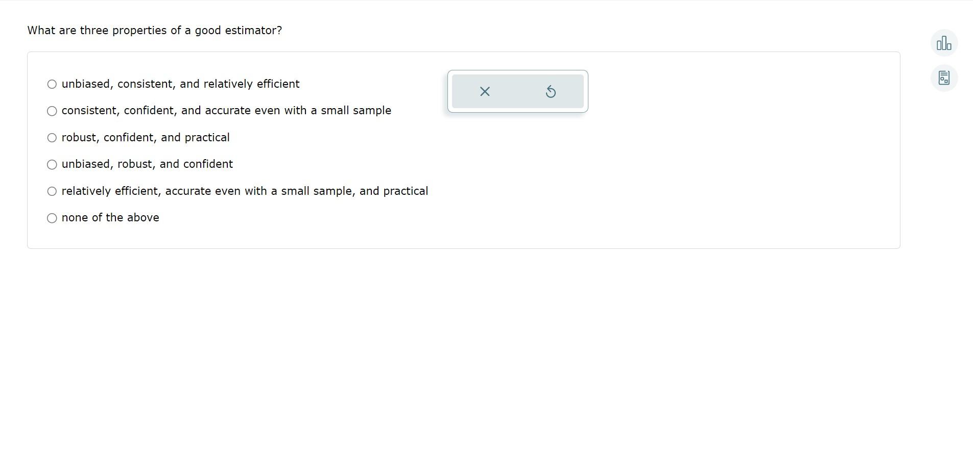 Solved What are three properties of a good estimator? al.