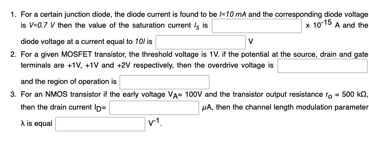 Solved 1. For a certain junction diode, the diode current is | Chegg.com