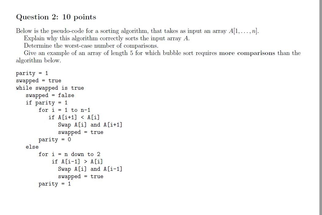 Solved Question 2: 10 points Below is the pseudo-code for a | Chegg.com