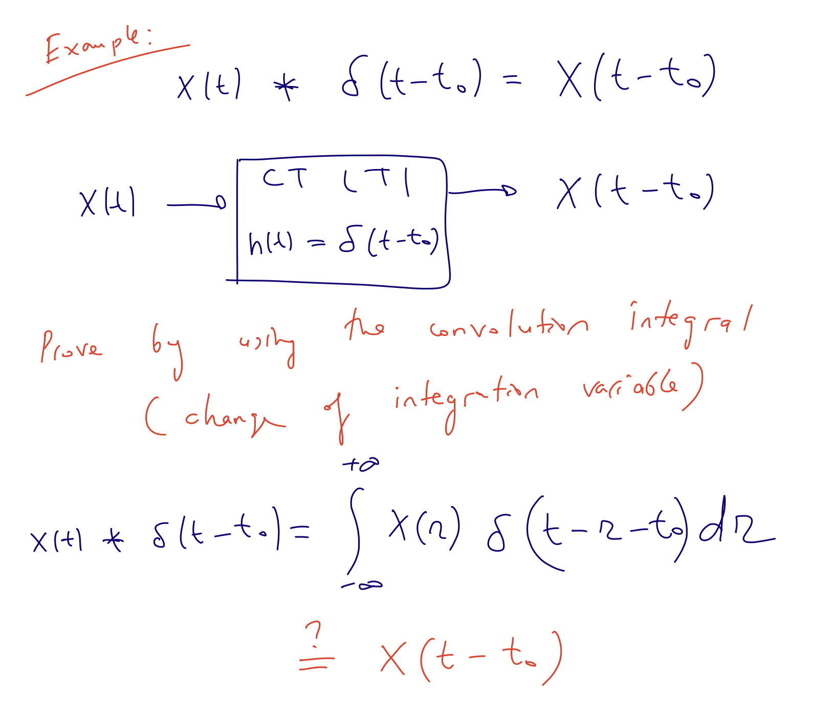 Solved Đx:h(t)=,h(t)=ddts(t)s(t)=(1-e-t)u(t)Example:Prove by | Chegg.com