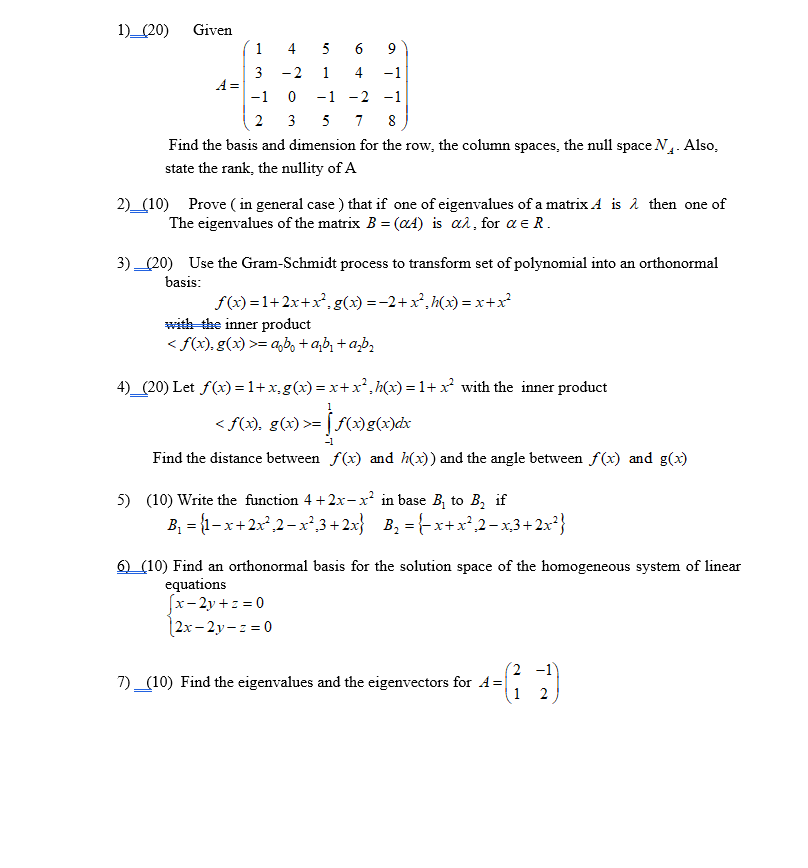 Solved 1 20 Given 1 4 5 6 9 3 2 1 4 1 4 1 0 1 2 Chegg