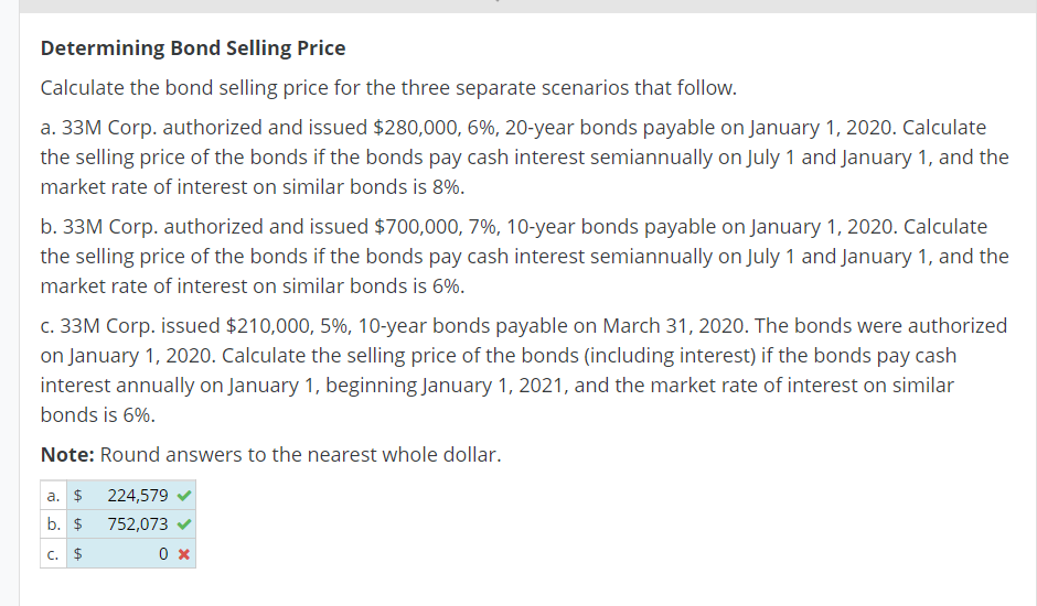 Solved Determining Bond Selling Price Calculate the bond