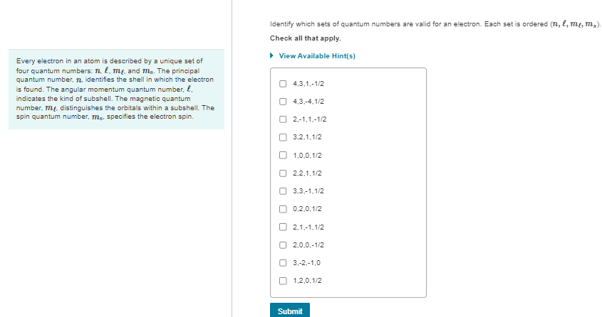 Solved Every electron in an atom is described by a unique | Chegg.com