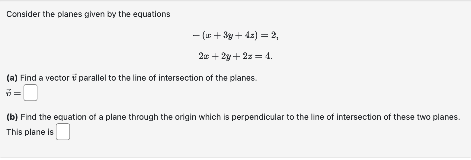 Solved Consider The Planes Given By The Equations | Chegg.com