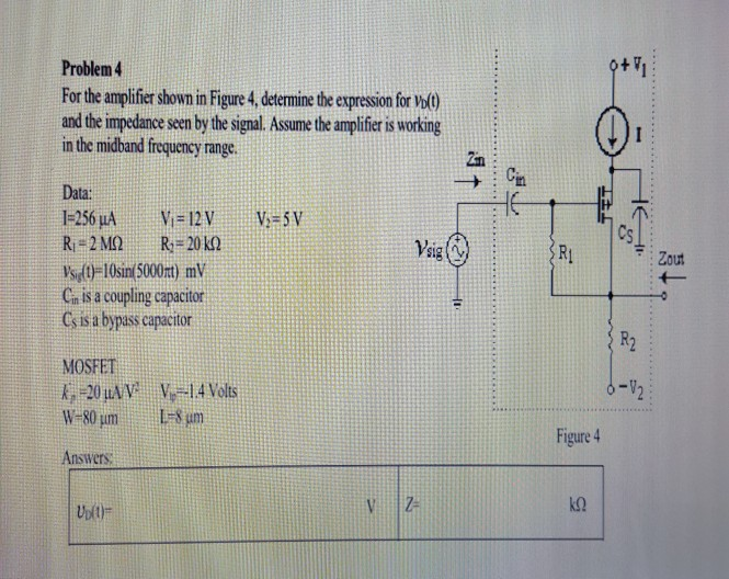 Solved 21%D Problem 1 For the amplifier shown in Figure 1, | Chegg.com