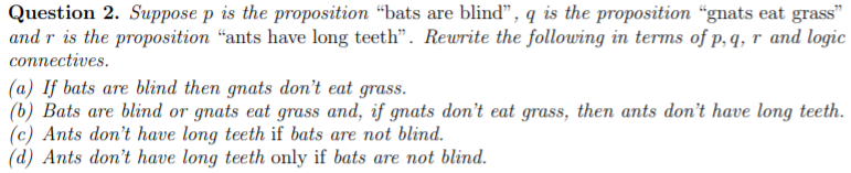 Solved Question 2. Suppose P Is The Proposition "bats Are | Chegg.com