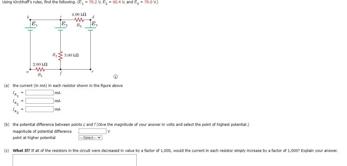 Solved Using Kirchhoff's Rules, Find The Following. (e M F1 | Chegg.com