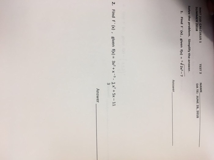 Solved MAT 210 CALCULUS 1 R 2018 TEST 2 DA TE: JUNE 28, 2018 | Chegg.com
