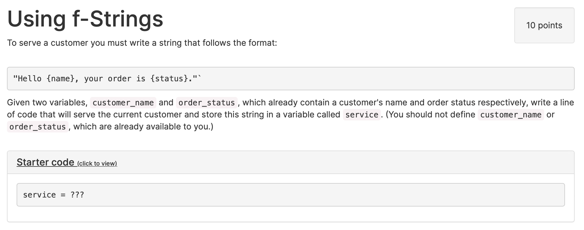 Using F Strings 10 Points To Serve A Customer You Chegg Com