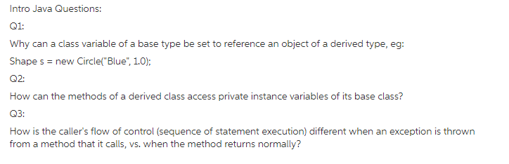 Solved Intro Java Questions: Why can a class variable of a | Chegg.com