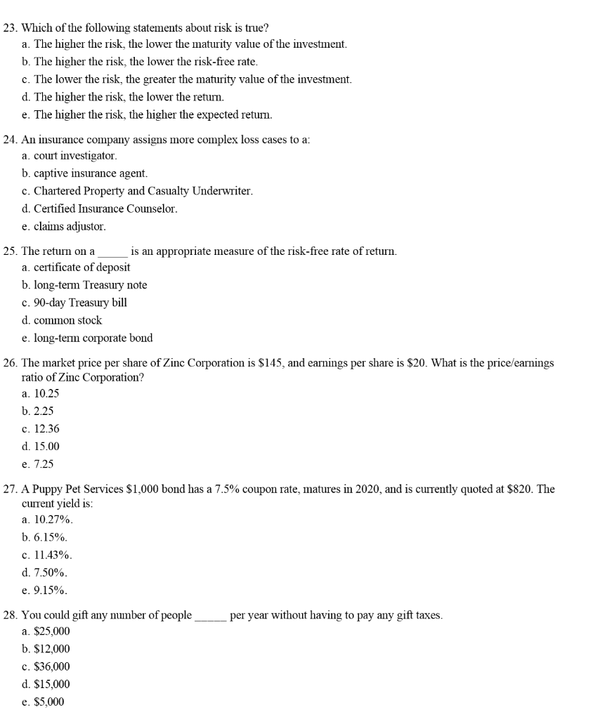 Which Of The Following Statements About Risk Management Is True Solved 23. Which of the following statements about risk is | Chegg.com
