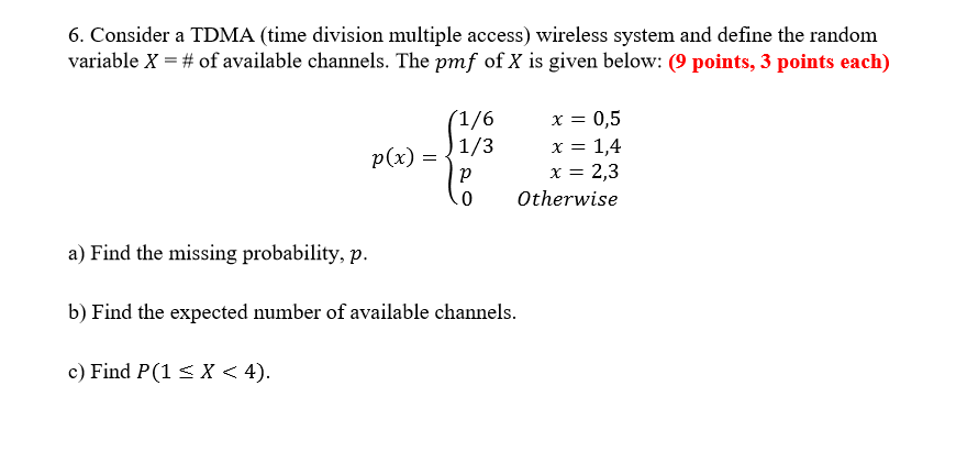 Solved 6. Consider a TDMA (time division multiple access) | Chegg.com