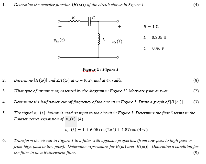 Solved 1 Determine The Transfer Function Hw Of The Cir Chegg Com