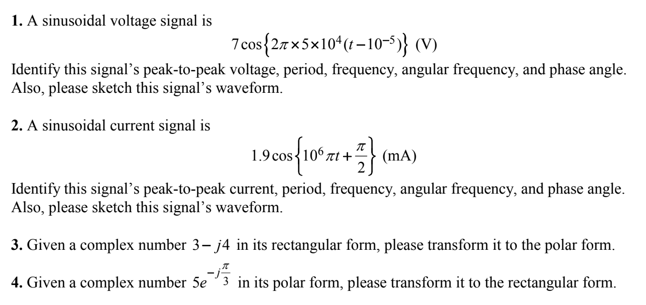 Solved 1. A sinusoidal voltage signal is | Chegg.com