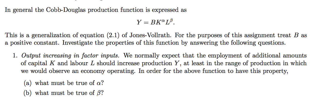 Solved In general the Cobb-Douglas production function is | Chegg.com