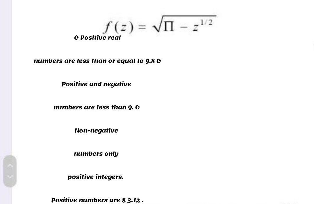 Solved f(3) = VII - 21/2 o Positive real numbers are less | Chegg.com