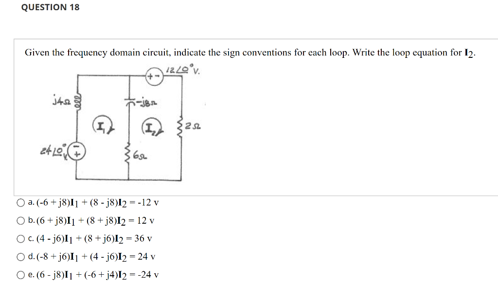 Solved QUESTION 18 Given The Frequency Domain Circuit, | Chegg.com