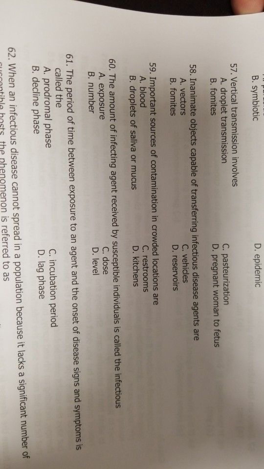 Solved B. symbiotic D. epidemic 57. Vertical transmission