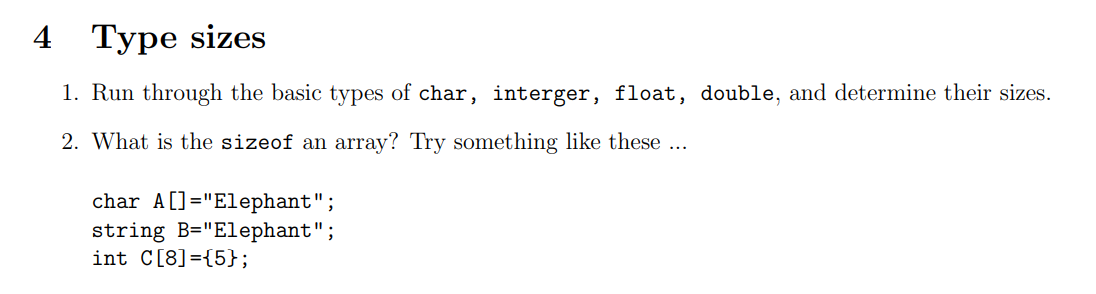 Solved 4 Type sizes 1. Run through the basic types of char, | Chegg.com
