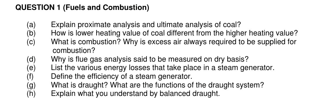 Solved QUESTION 1 (Fuels and Combustion) (a) (b) (c) Explain | Chegg.com