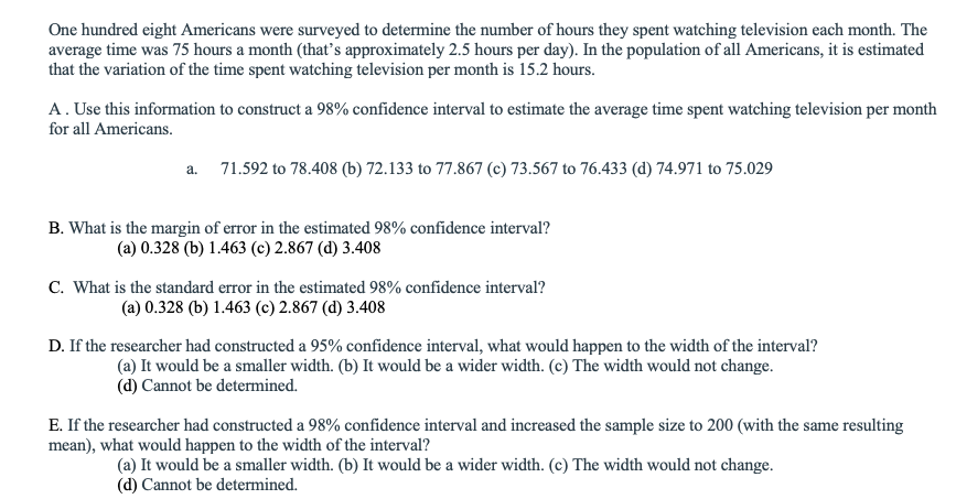 Solved One hundred eight Americans were surveyed to | Chegg.com