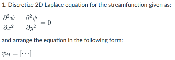 Solved 1. Discretize 2D Laplace equation for the | Chegg.com