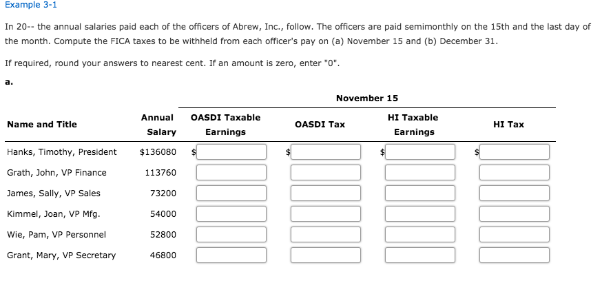 Solved Example 3-1 In 20-- The Annual Salaries Paid Each Of | Chegg.com