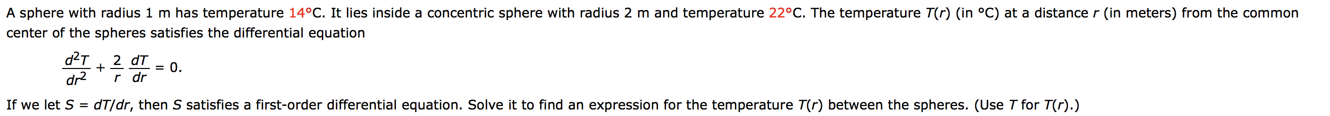 Solved A sphere with radius 1 m has temperature 14°C. It | Chegg.com