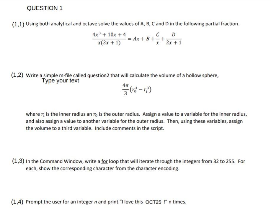 Solved QUESTION 1 (1,1) Using both analytical and octave | Chegg.com