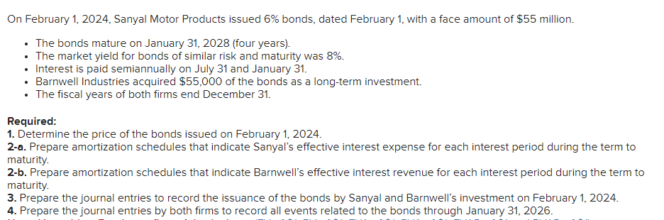 Solved On February 1, 2024, Sanyal Motor Products Issued 6% | Chegg.com