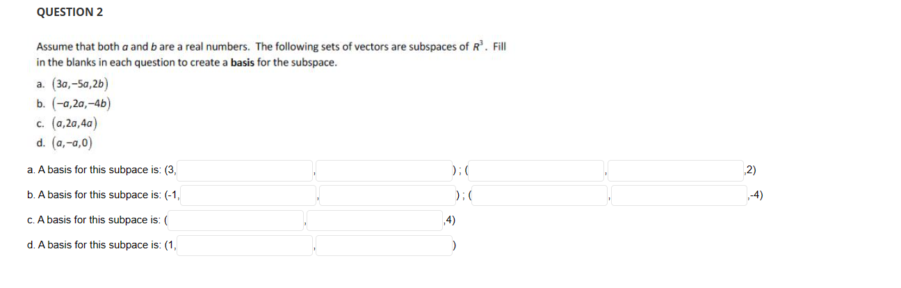 Solved Assume That Both A And B Are A Real Numbers. The | Chegg.com