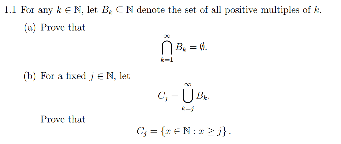 Solved 1 1 For Any K En Let Bk C N Denote The Set Of All Chegg Com