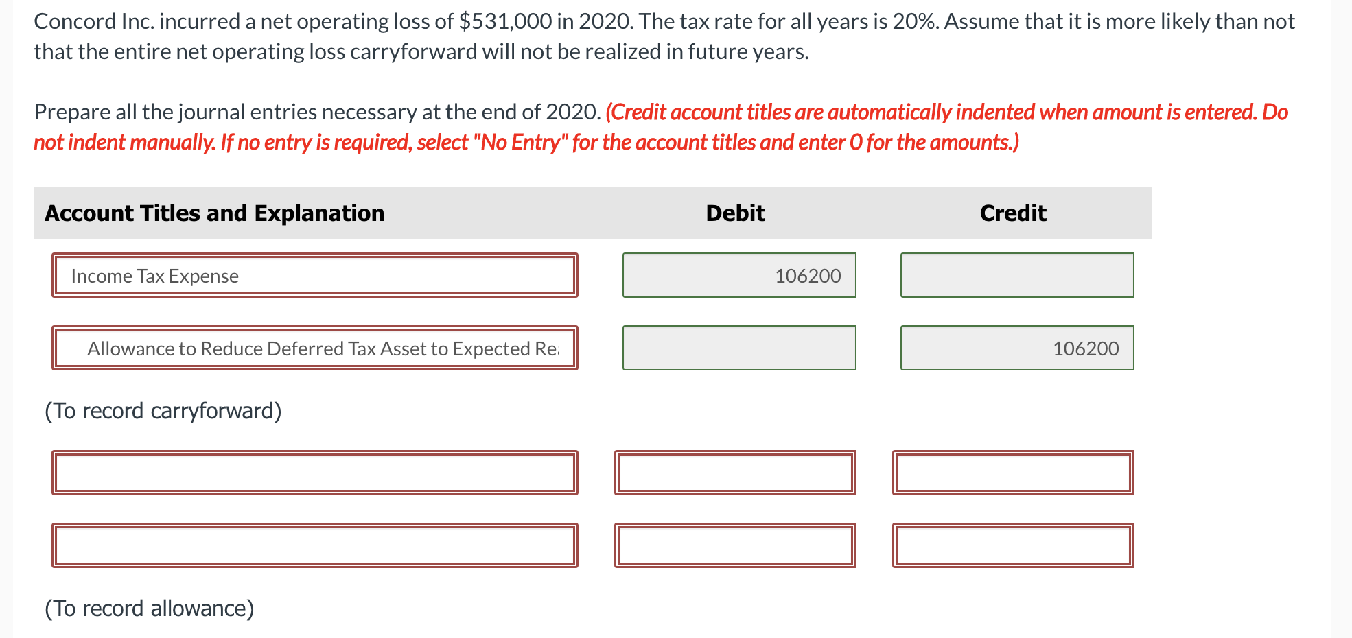 Solved Concord Inc. incurred a net operating loss of