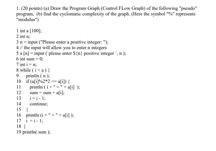 Solved 1. (20 points) (a) Draw the Program Graph (Control | Chegg.com