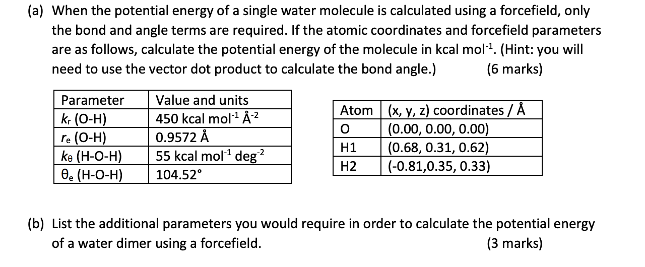 A When The Potential Energy Of A Single Water Mo Chegg Com