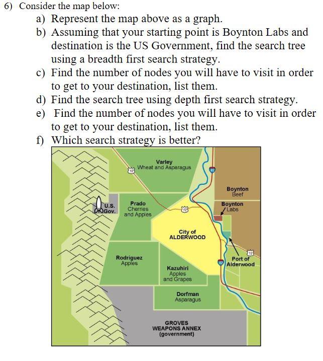 6) Consider the map below: a) Represent the map above | Chegg.com