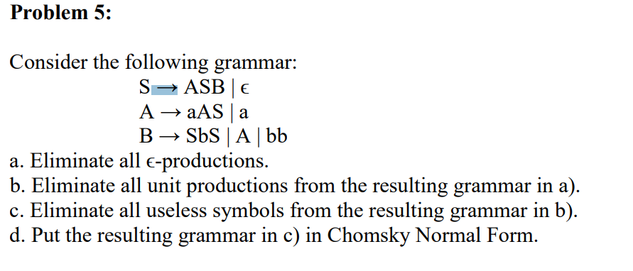 Solved Consider The Following Grammar: | Chegg.com