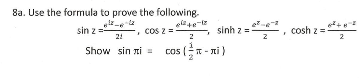 Solved e2+ e- 8a. Use the formula to prove the following. | Chegg.com