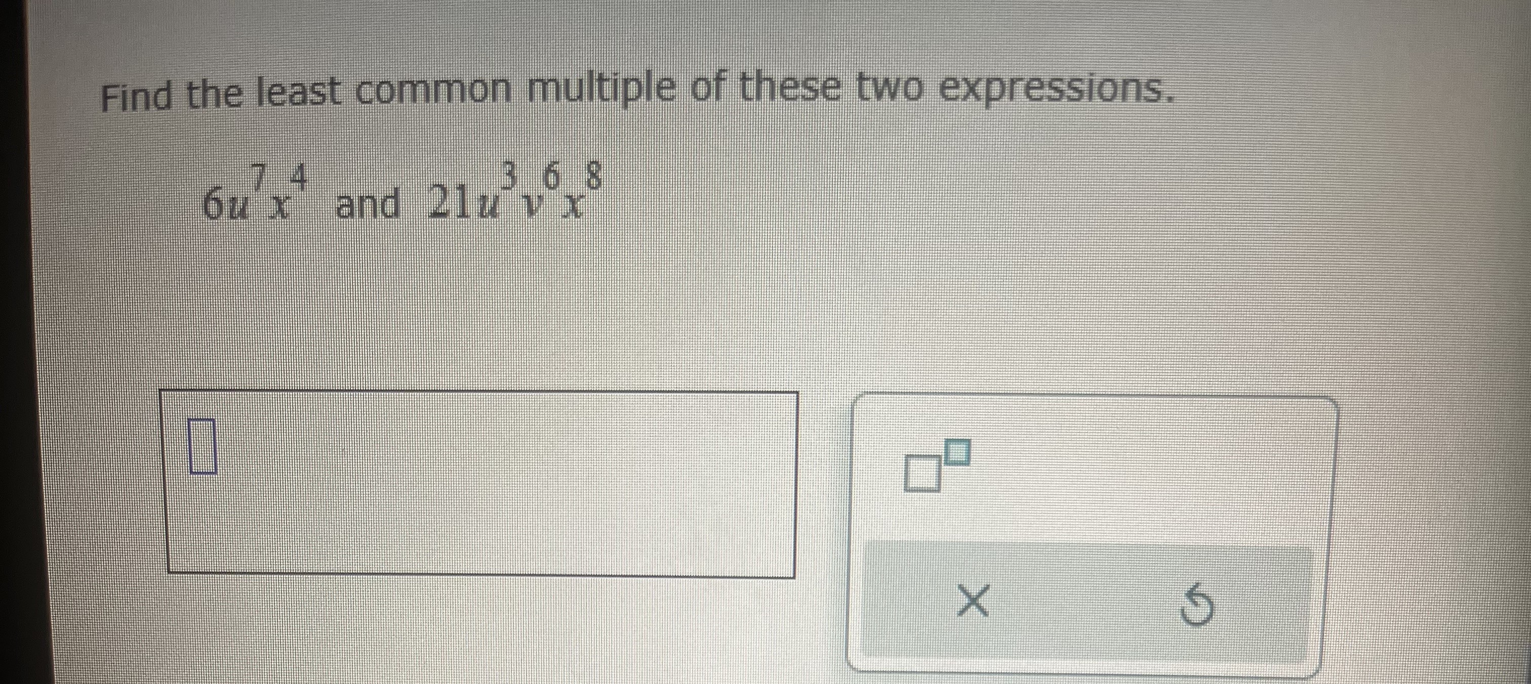 Solved Find the least common multiple of these two | Chegg.com