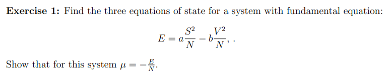 Solved Exercise 1: Find the three equations of state for a | Chegg.com