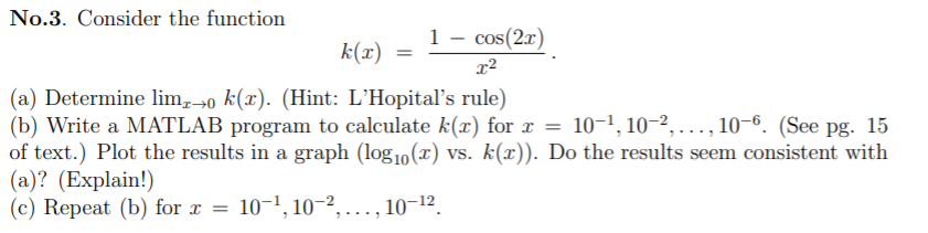 Solved No 3 Consider The Function 1 Cos 2r K A A De Chegg Com