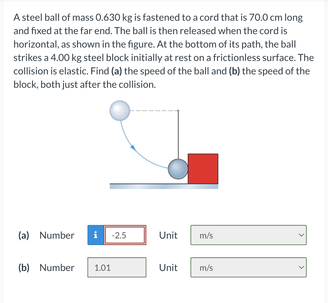 Solved A steel ball of mass 0.630 kg is fastened to a cord