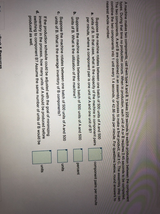 Solved A Machine Makes Two Components, Call Them Type A And | Chegg.com