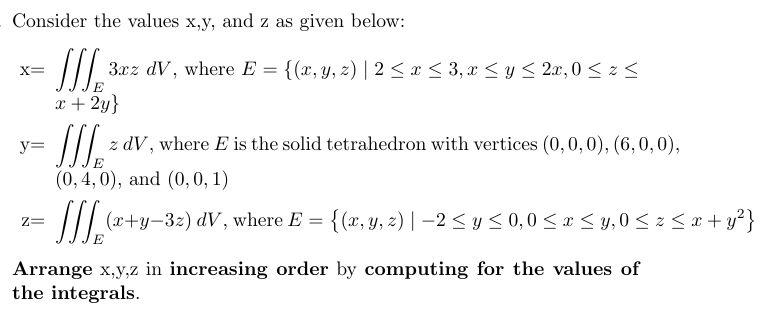 Solved Consider the values x,y, and z as given below: | Chegg.com