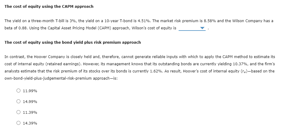 Solved The Cost Of Equity Using The CAPM Approach The Yield | Chegg.com