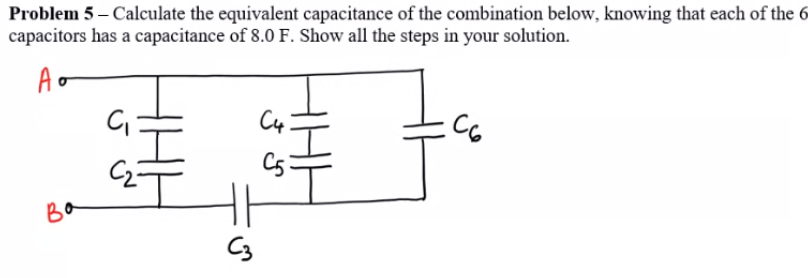 Solved Problem 5 - Calculate the equivalent capacitance of | Chegg.com