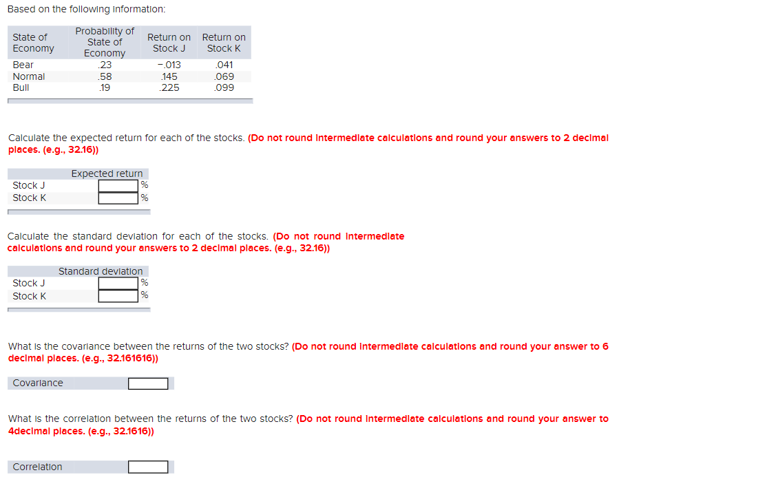 Solved Based on the following information: Calculate the | Chegg.com