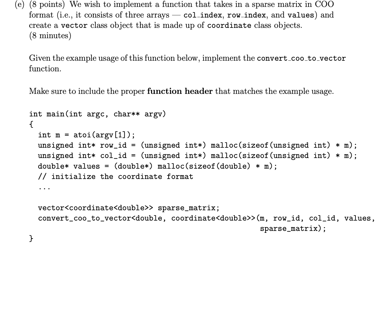 Solved 7. (25 points) An implementation of a class to | Chegg.com