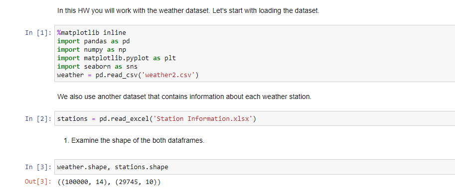 In this HW you will work with the weather dataset. | Chegg.com