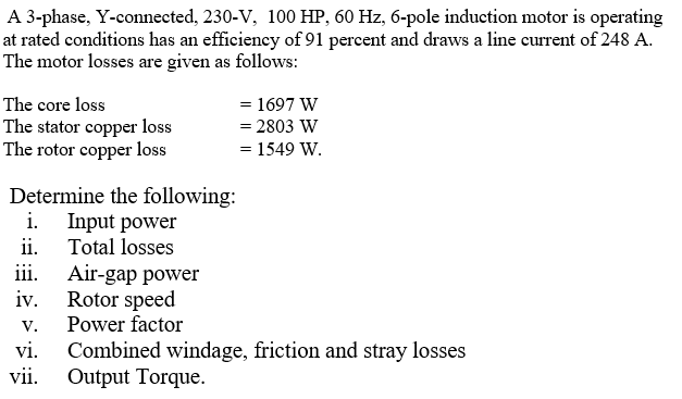 Solved A 3-phase, Y-connected, 230-V, 100 HP, 60 Hz, 6-pole | Chegg.com